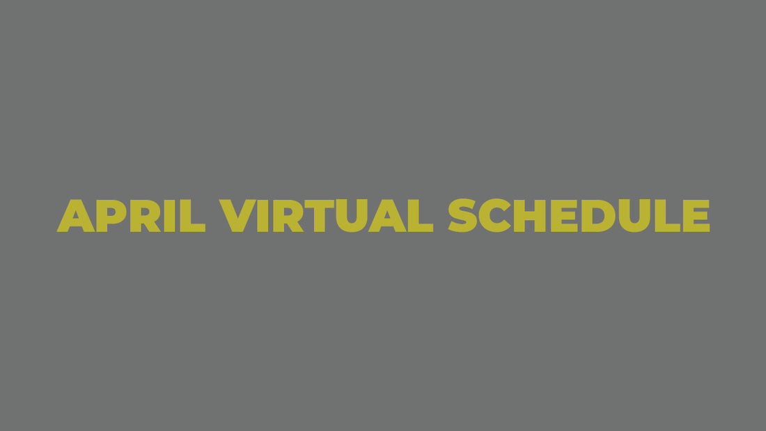 April Virtual Schedule
